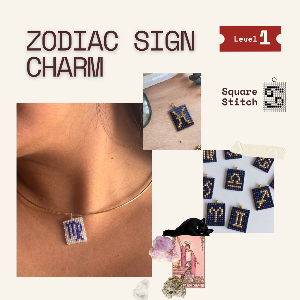 Zodiac Charm Workshop | Learn Square Stitch - Level 1